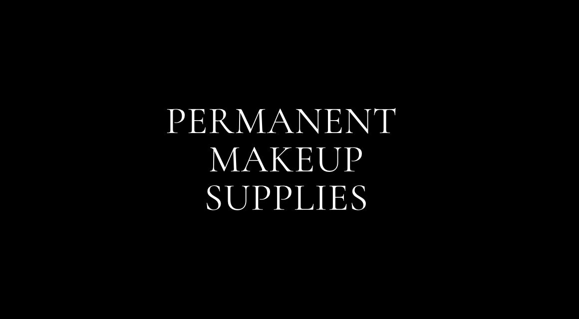 Permanent Makeup Supplies